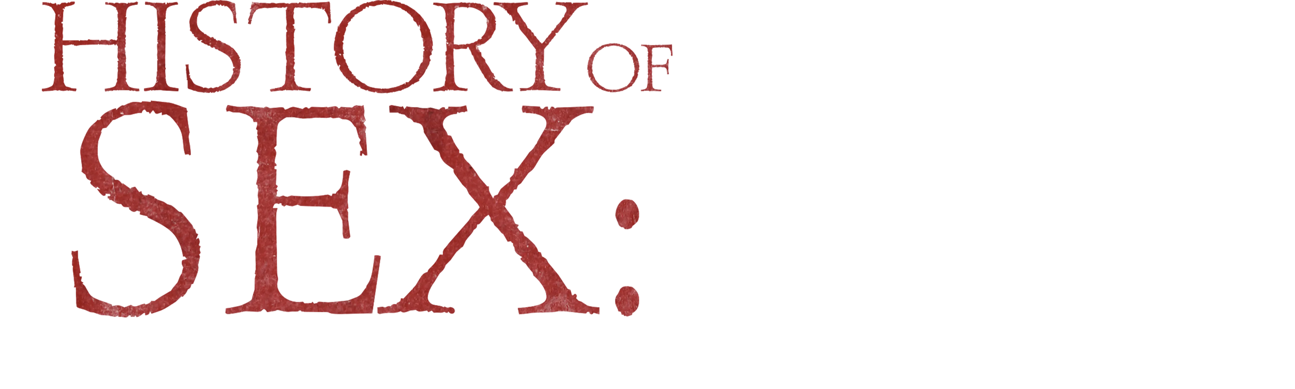 History of Sex: The Eastern World