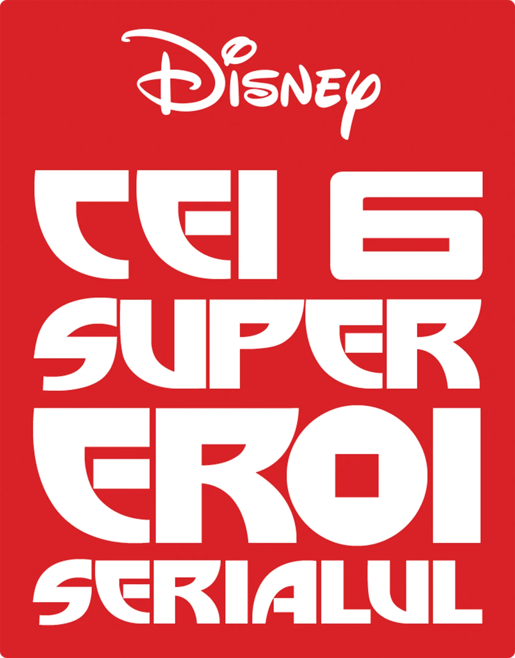 Cei 6 super eroi: Serialul