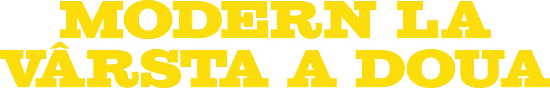 Modern la vârsta a doua