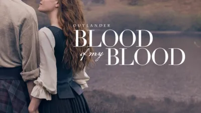 Outlander: Blood of My Blood