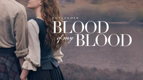 thumbnail - Outlander: Blood of My Blood