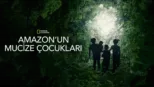 thumbnail - Amazon’un Mucize Çocukları
