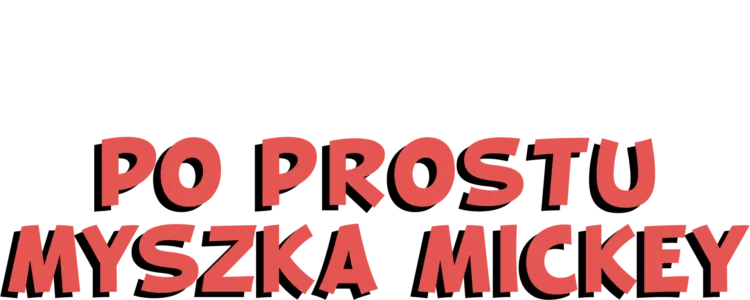 Po prostu Myszka Mickey