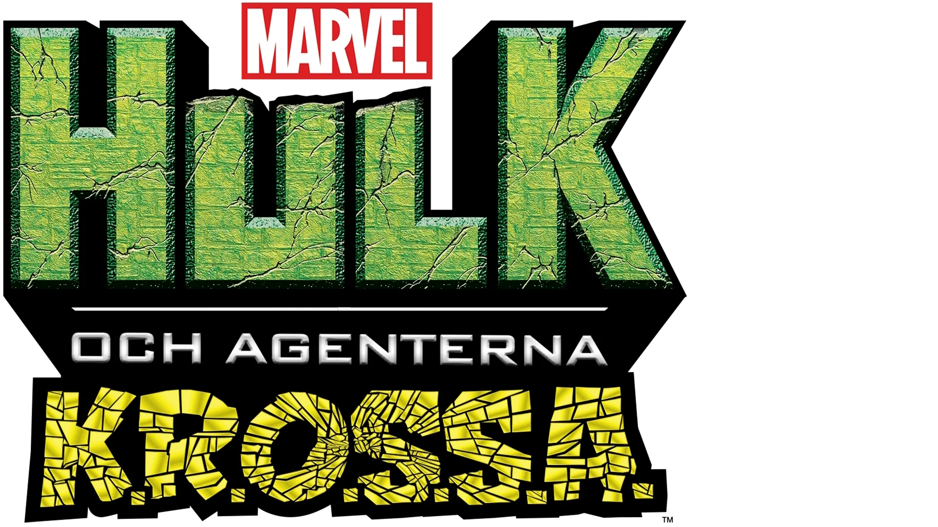 Hulk och Agenterna K.R.O.S.S.A.