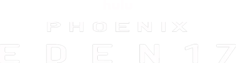 Phoenix: Eden17
