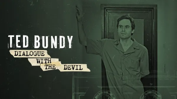 thumbnail - Ted Bundy: Dialogue with the Devil
