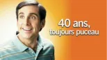 thumbnail - 40 ans, toujours puceau