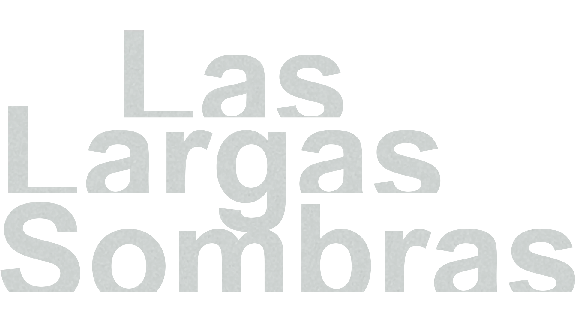 Las largas sombras