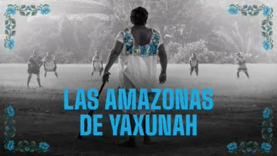 thumbnail - Las Amazonas de Yaxunah