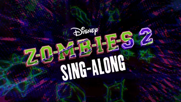 thumbnail - ZOMBIES 2 Sing-Along