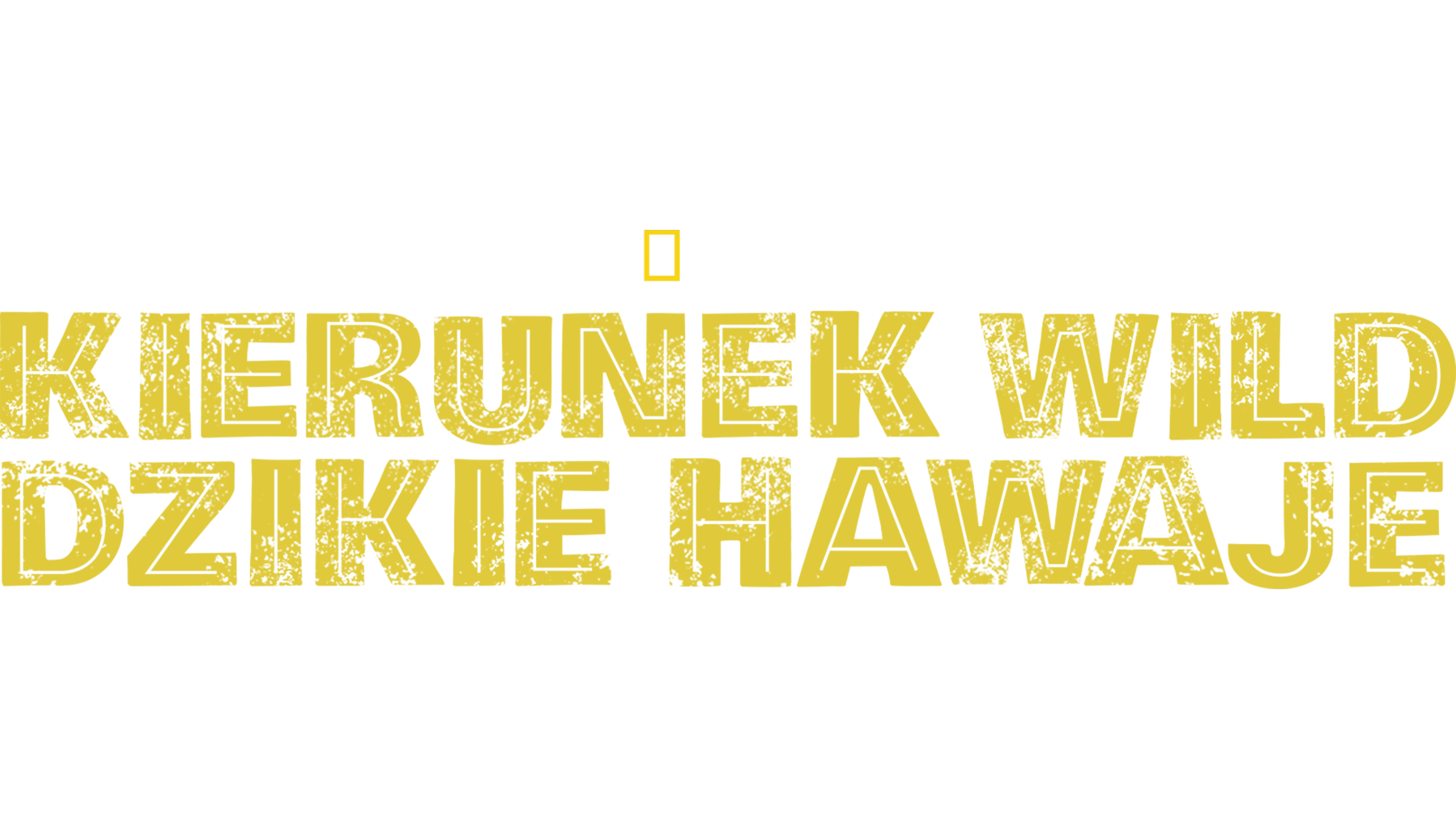 Kierunek Wild: Dzikie Hawaje