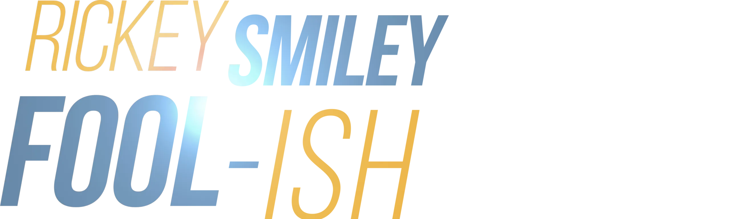 Rickey Smiley: Fool-ish