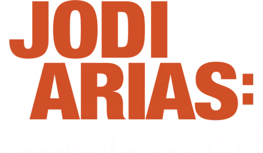 Jodi Arias: Cell Mate Secrets