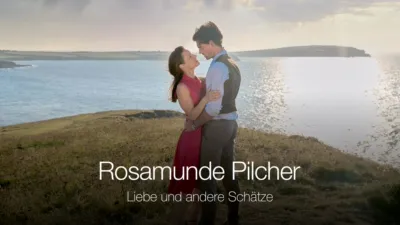 Rosamunde Pilcher - Liebe und andere Schätze