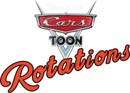 Cars Toon : Rotations