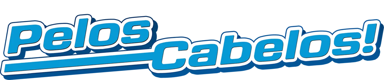 Pelos Cabelos!