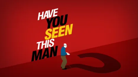 thumbnail - Have You Seen This Man?
