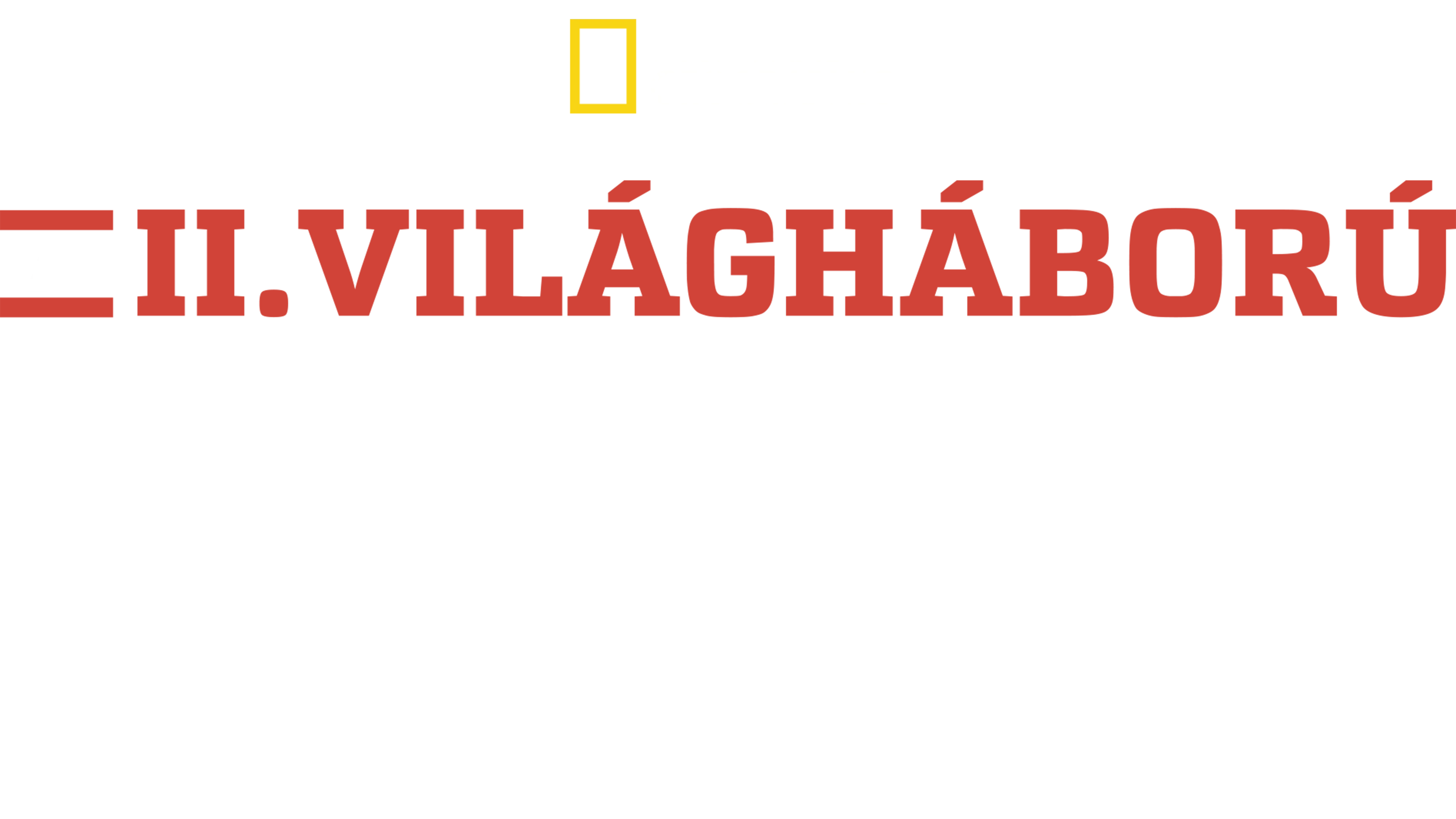 A II. világháború eltemetett titkai