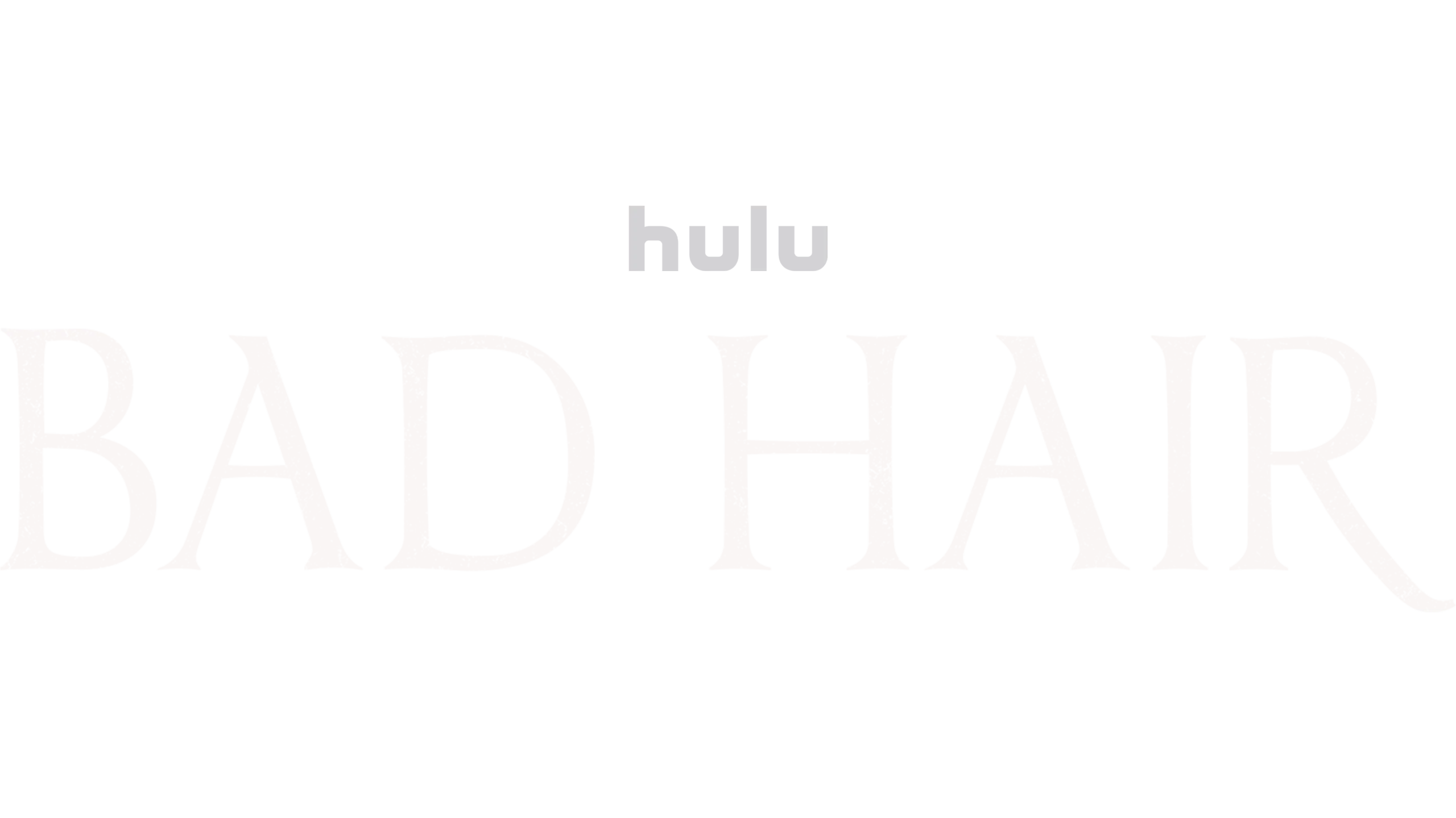 Bad Hair