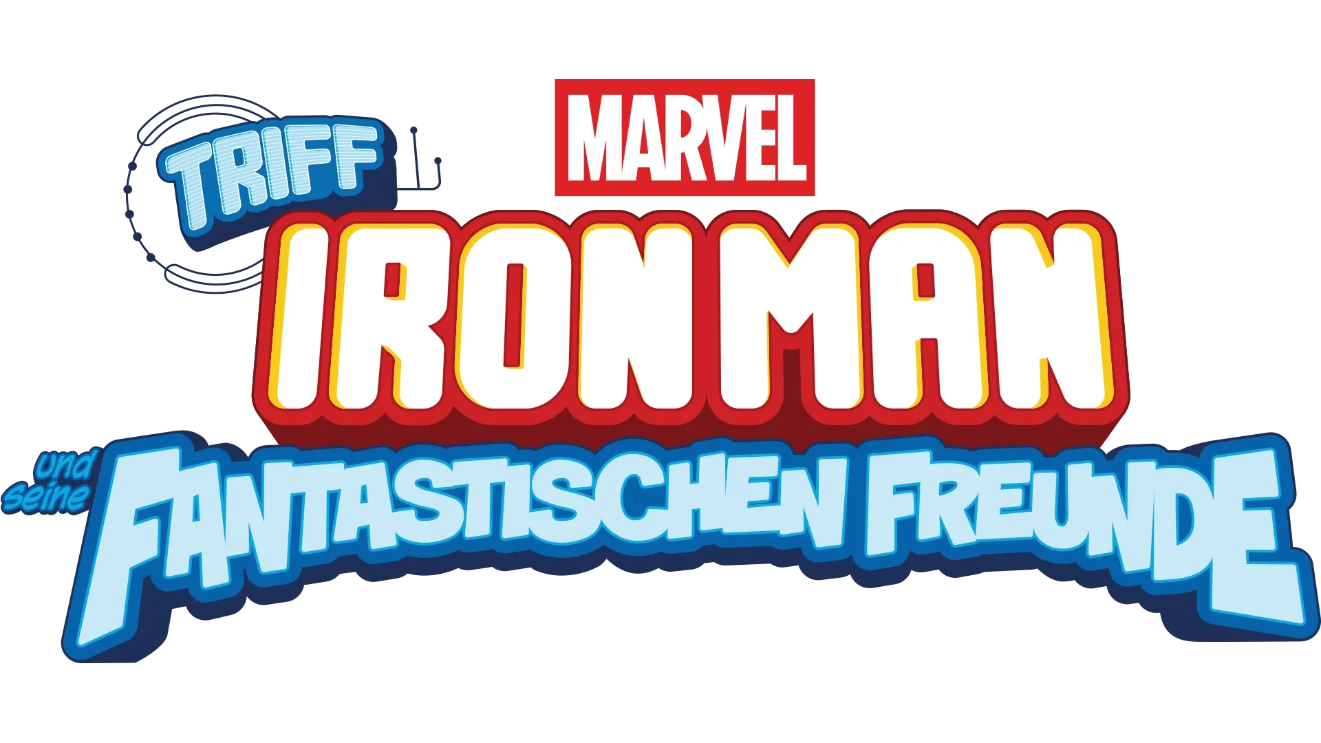 Triff Iron Man und seine fantastischen Freunde