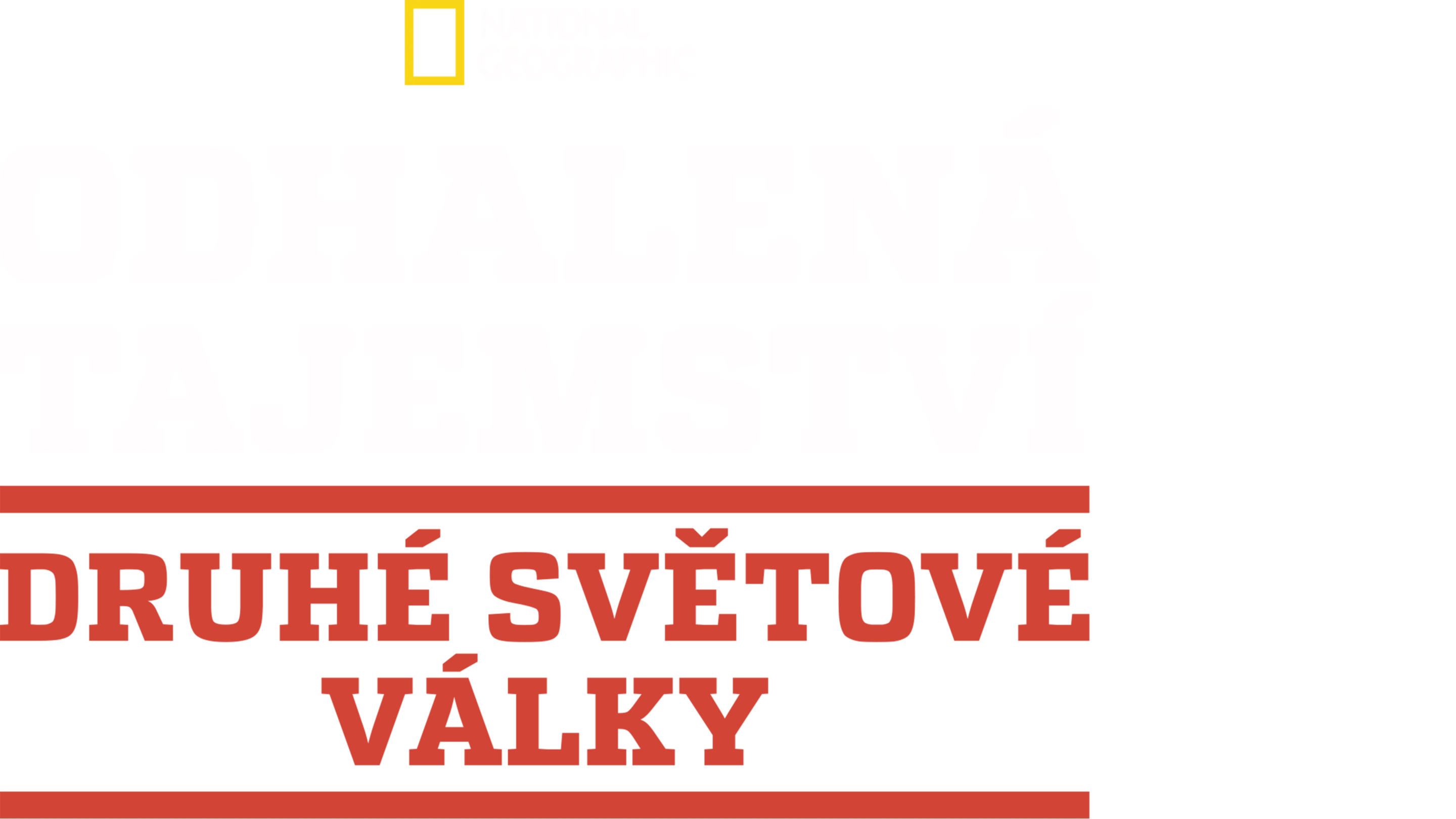 Odhalená tajemství druhé světové války
