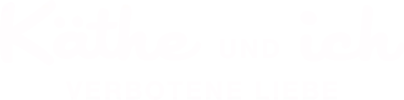 Käthe und ich - Verbotene Liebe
