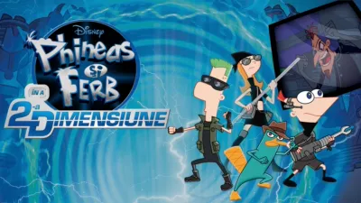 Phineas și Ferb: în a 2-a dimensiune
