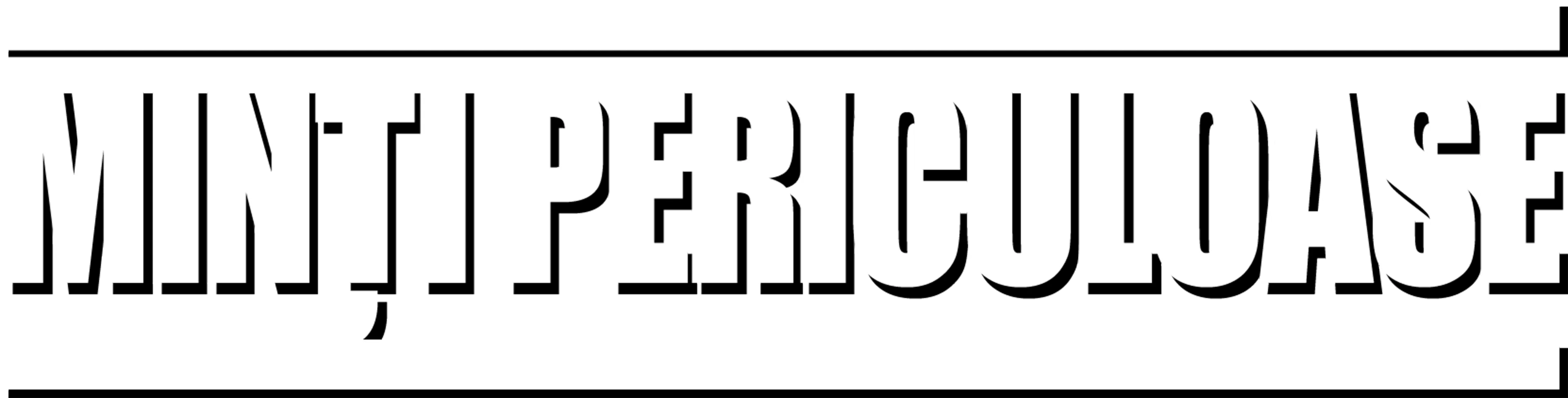Minţi periculoase