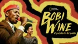thumbnail - Bobi Wine: el presidente del pueblo