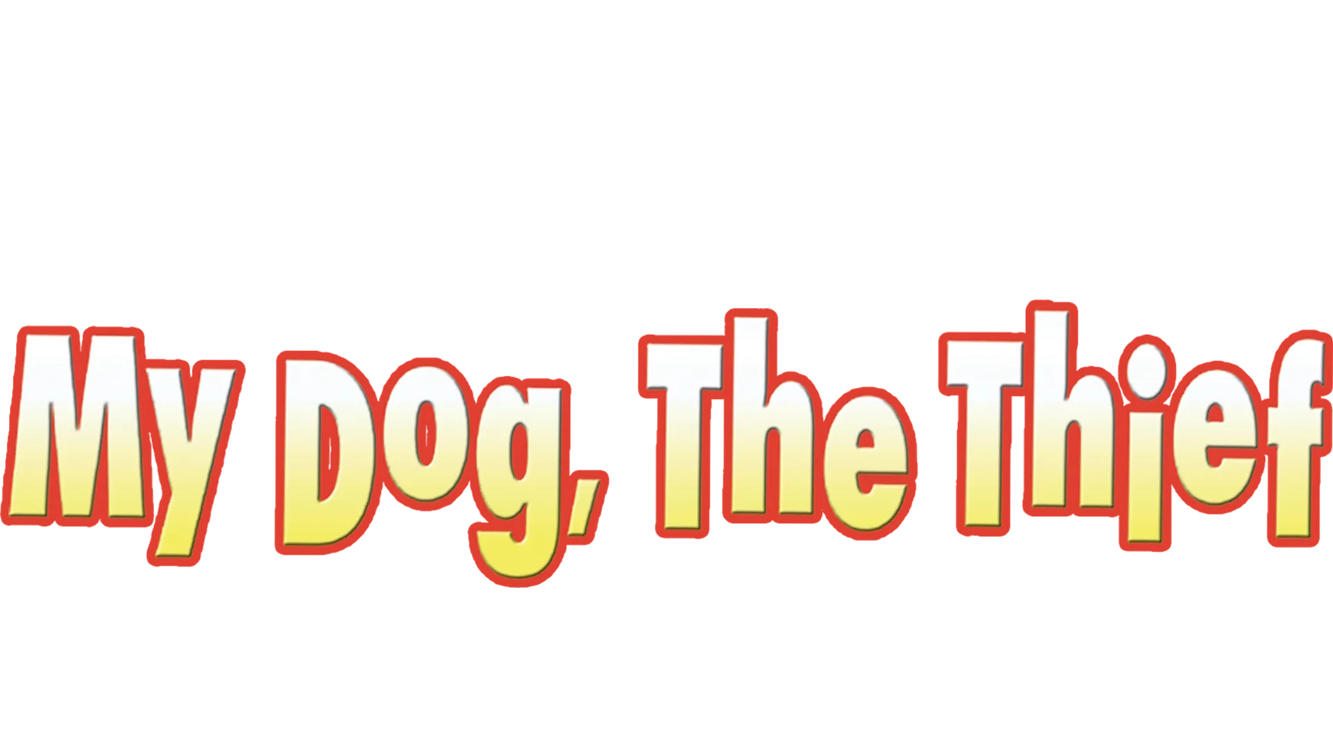 My Dog, the Thief
