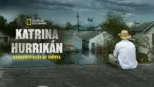 thumbnail - Katrina hurrikán: Versenyfutás az idővel
