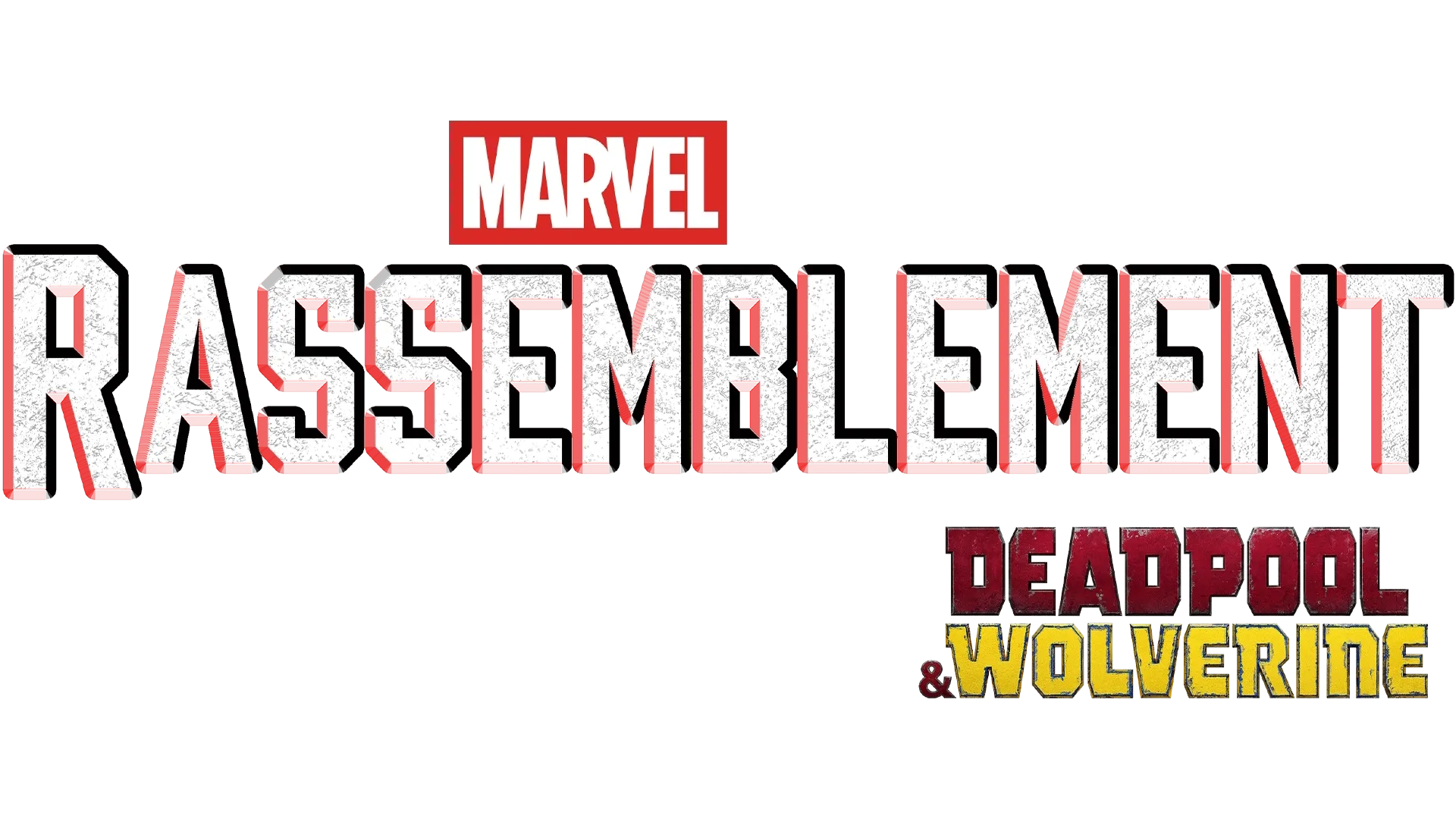 Rassemblement : le making-of de Deadpool & Wolverine
