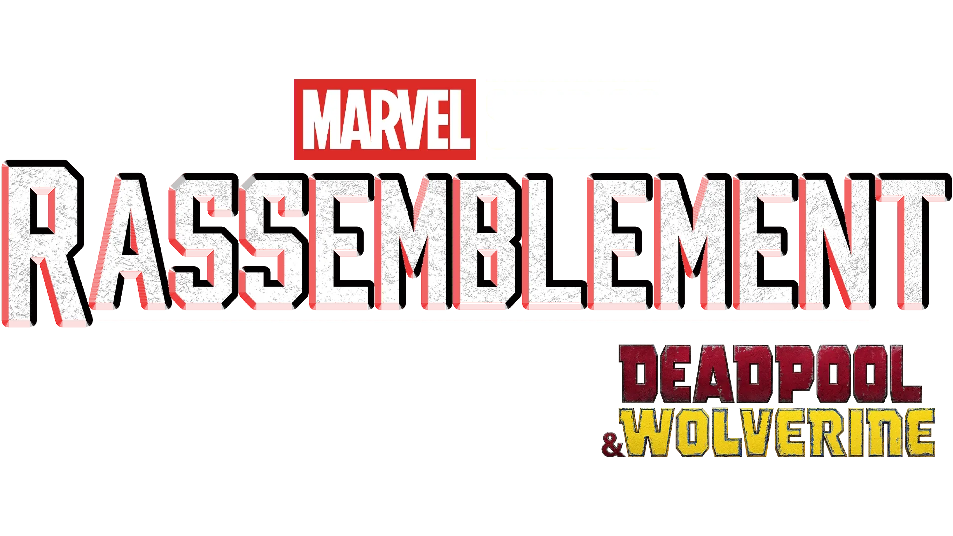 Rassemblement : le making-of de Deadpool & Wolverine