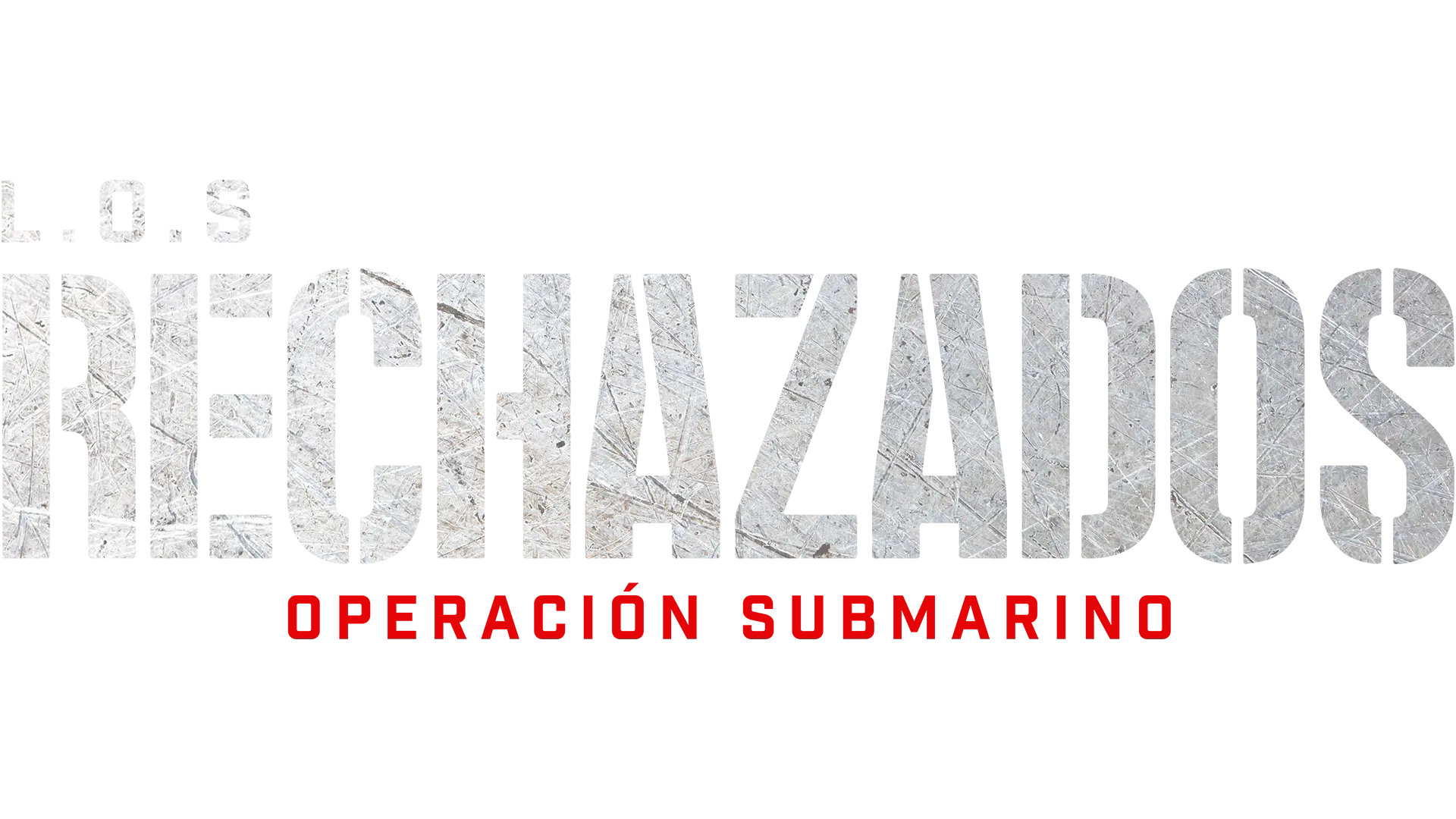 L.O.S Rechazados: Operación Submarino