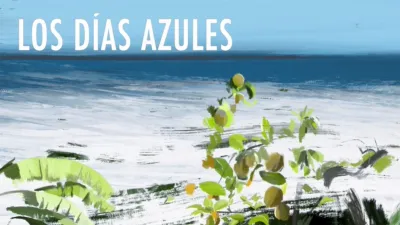Antonio Machado: Los Dias Azules
