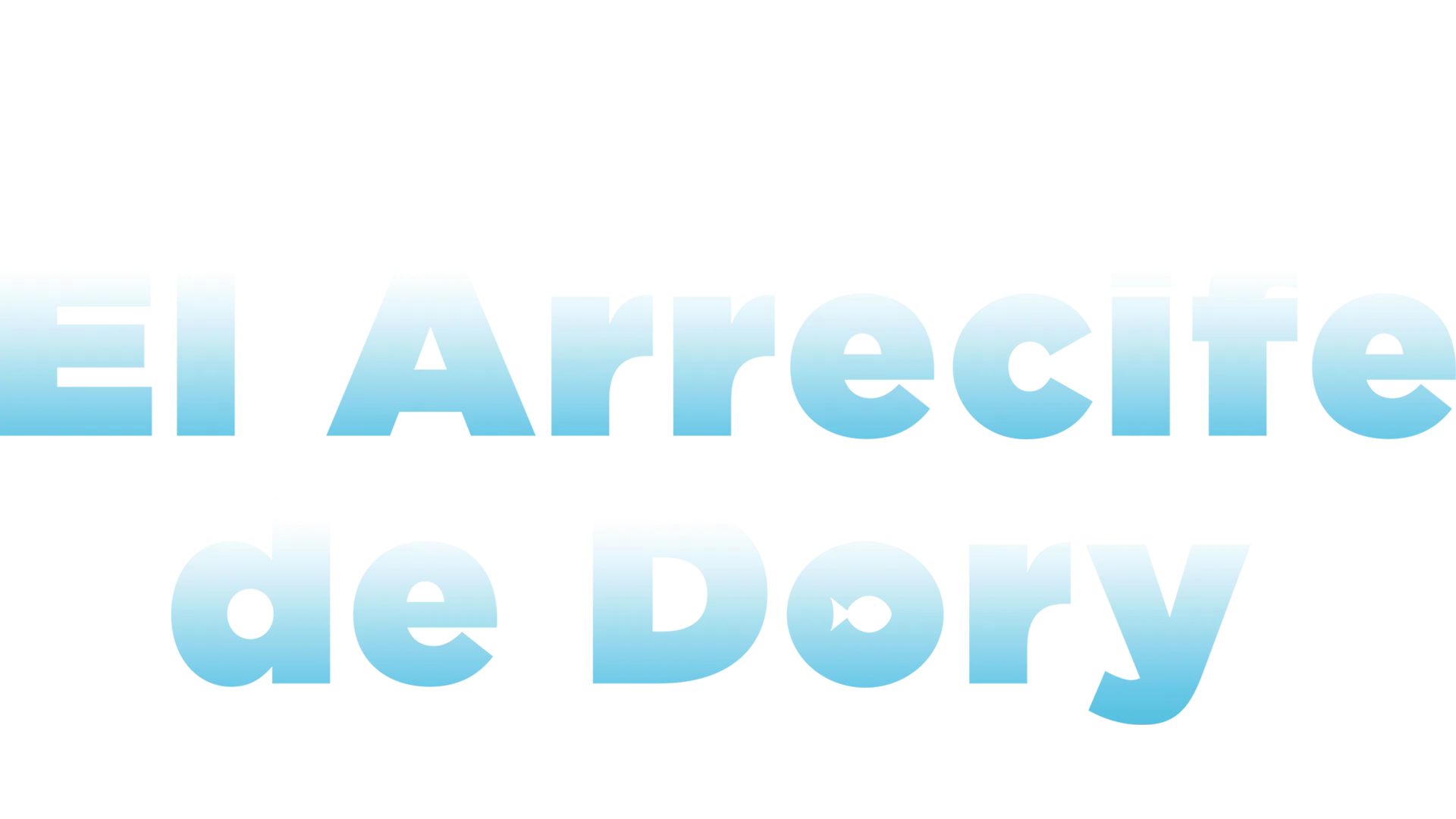 El arrecife de Dory