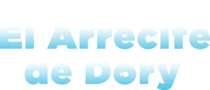 El arrecife de Dory