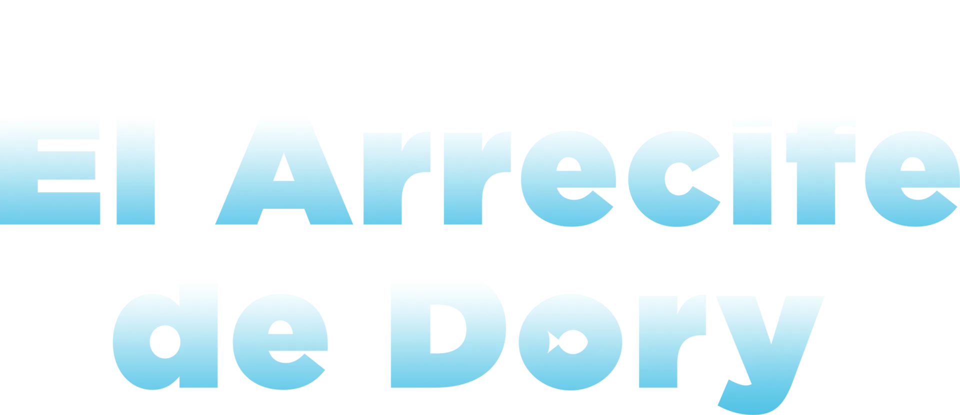 El arrecife de Dory