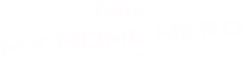 My Home Hero the Movie