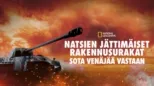 thumbnail - Natsien jättimäiset rakennusurakat: Sota Venäjää vastaan