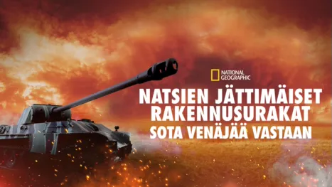 thumbnail - Natsien jättimäiset rakennusurakat: Sota Venäjää vastaan