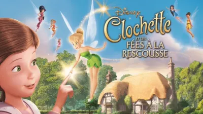Clochette et les fées à la rescousse