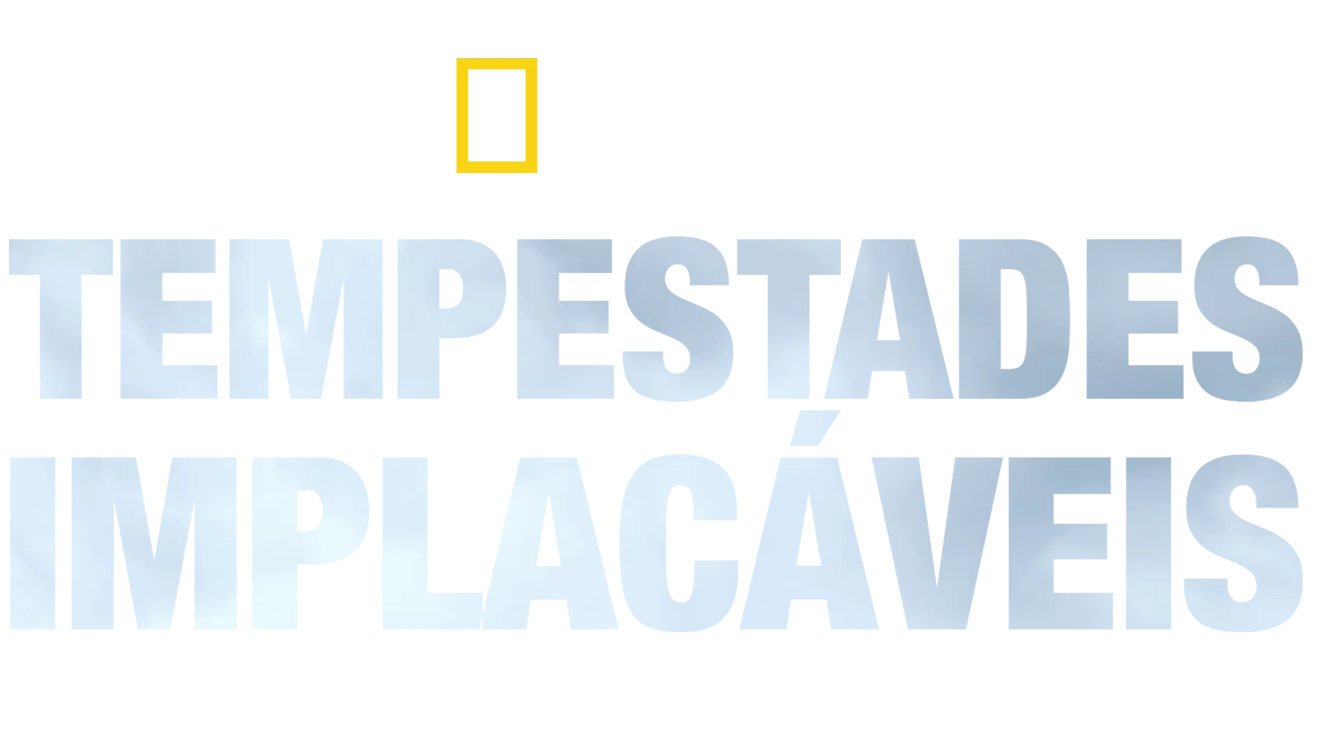Tempestades Implacáveis