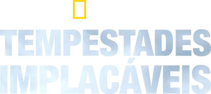 Tempestades Implacáveis