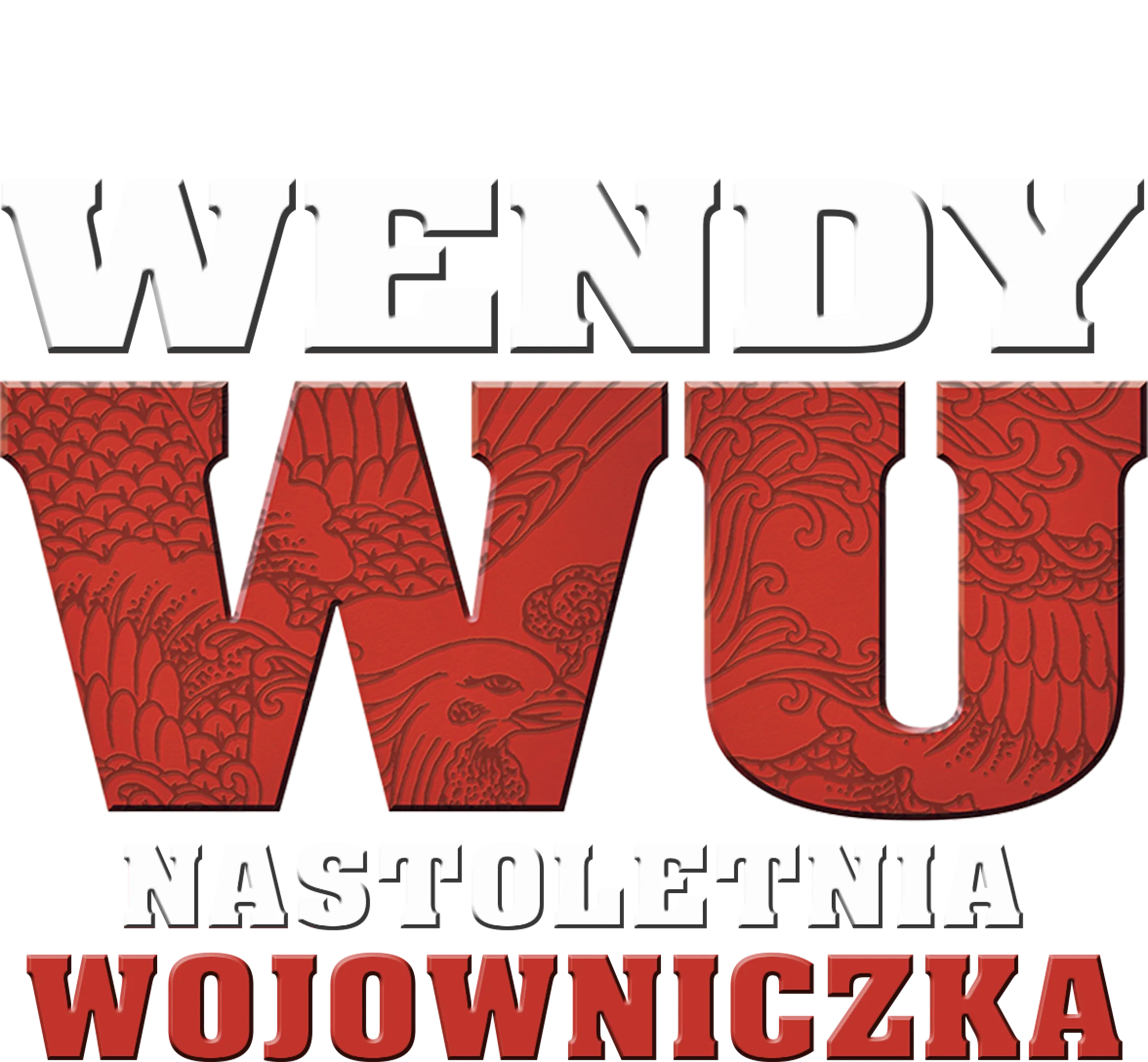 Wendy Wu: Nastoletnia wojowniczka