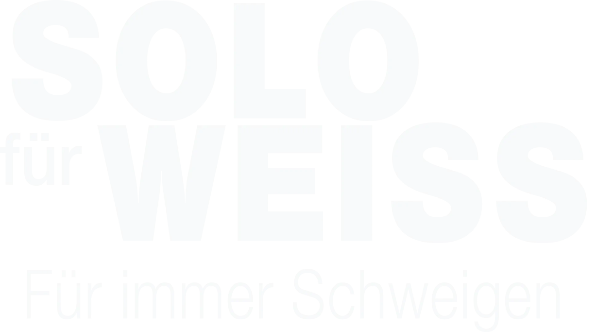 Solo für Weiss - Für immer Schweigen