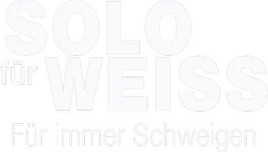 Solo für Weiss - Für immer Schweigen