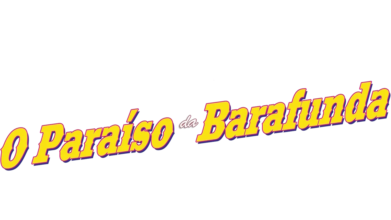 O Paraíso da Barafunda