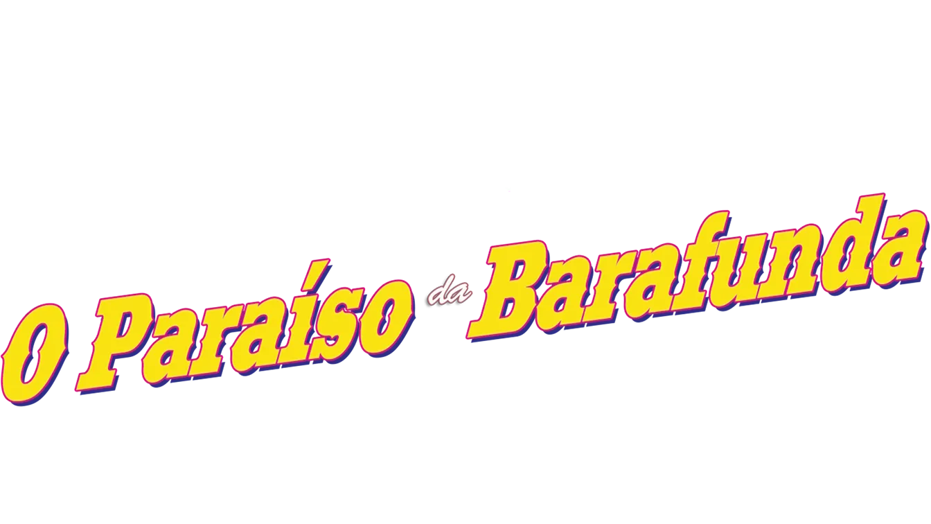 O Paraíso da Barafunda
