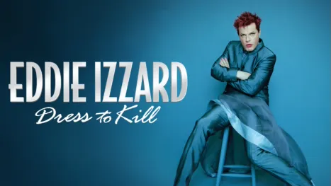 thumbnail - Eddie Izzard: Dress To Kill